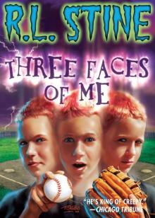      Three Faces of Me
