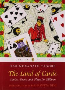      The Land of Cards: Stories, Poems, and Plays for Children