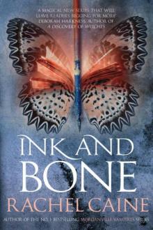      Ink and Bone