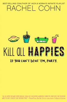      Kill All Happies