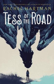      Tess of the Road