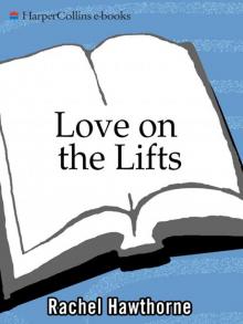      Love on the Lifts