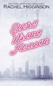      Every Wrong Reason
