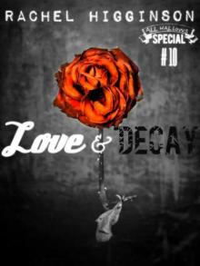      Love and Decay, Episode Ten