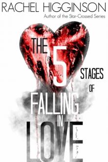      The Five Stages of Falling in Love