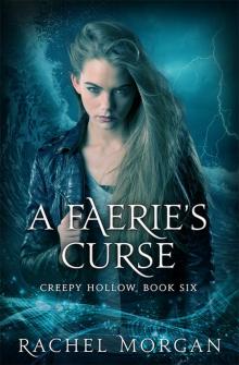      A Faerie's Curse (Creepy Hollow #6)
