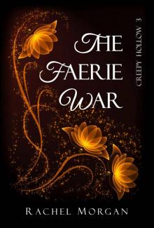      creepy hollow 03 - faerie war