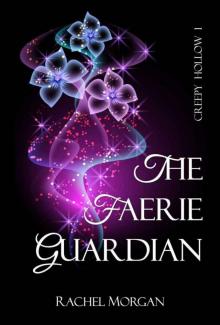      The Faerie Guardian