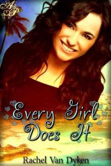      Every Girl Does It