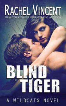      Blind Tiger
