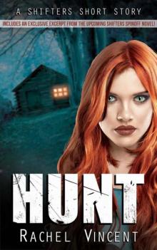      Hunt: A Shifters Short Story