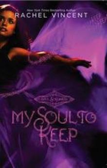      My Soul to Keep
