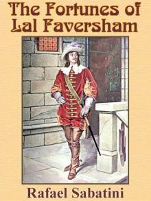      The Fortunes of Lal Faversham
