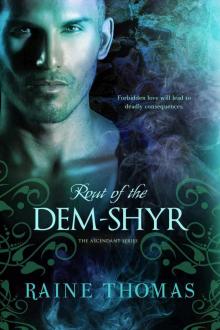      Rout of the Dem-Shyr (The Ascendant Series)