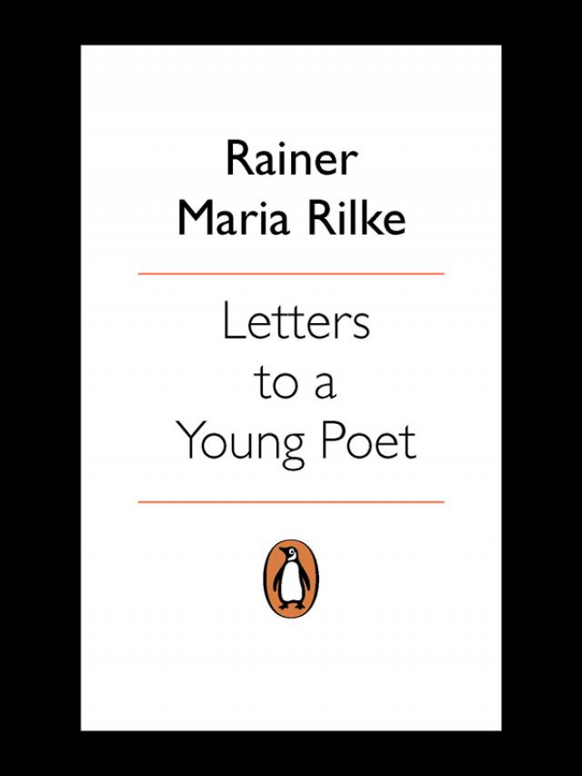 letters to young poet rainer maria rilke