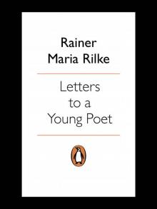      Letters to a Young Poet