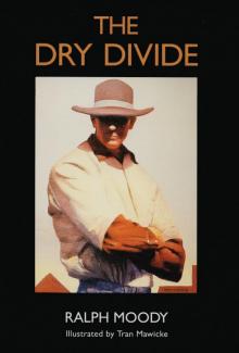      The Dry Divide