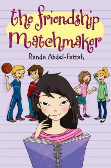      The Friendship Matchmaker