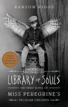      Library of Souls