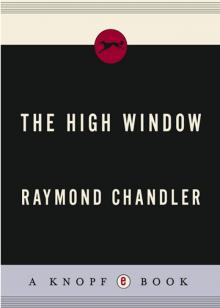      The High Window