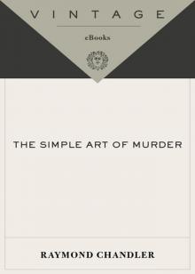      The Simple Art of Murder