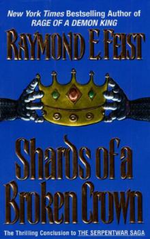     Shards of a Broken Crown