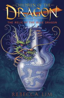      The Relic of the Blue Dragon