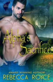      Alpha's Sacrifice