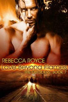      Love Beyond Flames