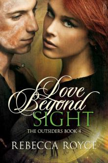      Love Beyond Sight