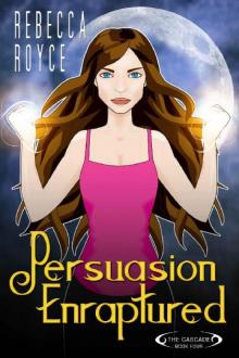      Persuasion Enraptured