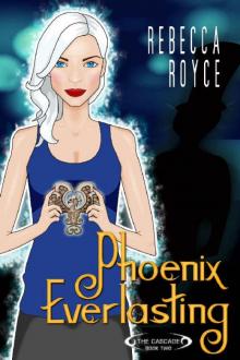      Phoenix Everlasting