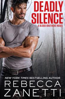      Deadly Silence