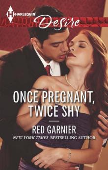      Once Pregnant, Twice Shy