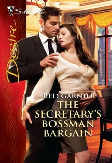      The Secretary's Bossman Bargain