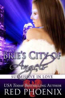     Brie’s City of Angels