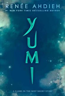      Yumi_A Flame in the Mist Short Story