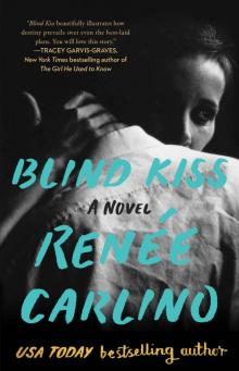      Blind Kiss