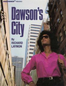      Dawson's City