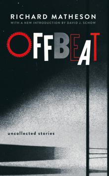      Offbeat: Uncollected Stories
