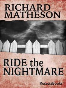      Ride the Nightmare