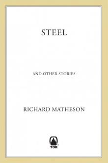      Steel: And Other Stories