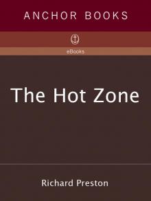      The Hot Zone