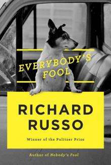      Everybody's Fool