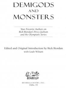      Demigods and Monsters