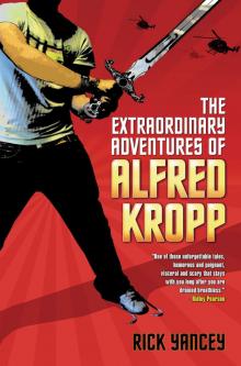      The Extraordinary Adventures of Alfred Kropp