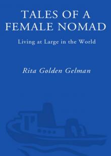      Tales of a Female Nomad