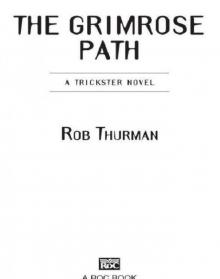      The Grimrose Path