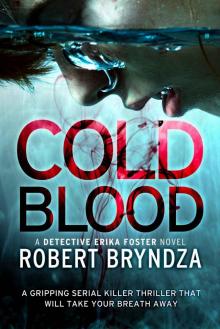      Cold Blood: A gripping serial killer thriller that will take your breath away