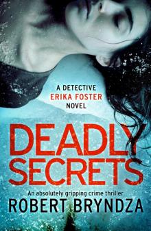      Deadly Secrets: An absolutely gripping crime thriller